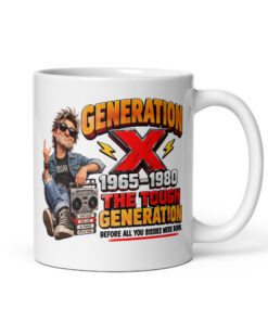 Generation X Mug Funny Gen X Mugs For Men
