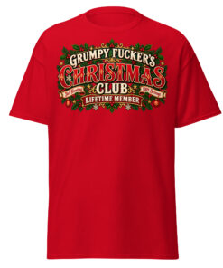 Grumpy Fuckers Christmas Club Funny Christmas T-shirts