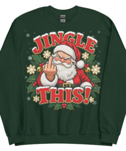 Jingle This Funny Rude Christmas Jumpers For Grumpy Men