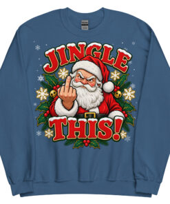 Jingle This Funny Rude Christmas Jumpers For Grumpy Men
