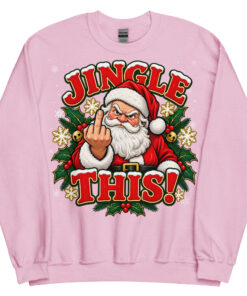 Jingle This Funny Rude Christmas Jumpers For Grumpy Men