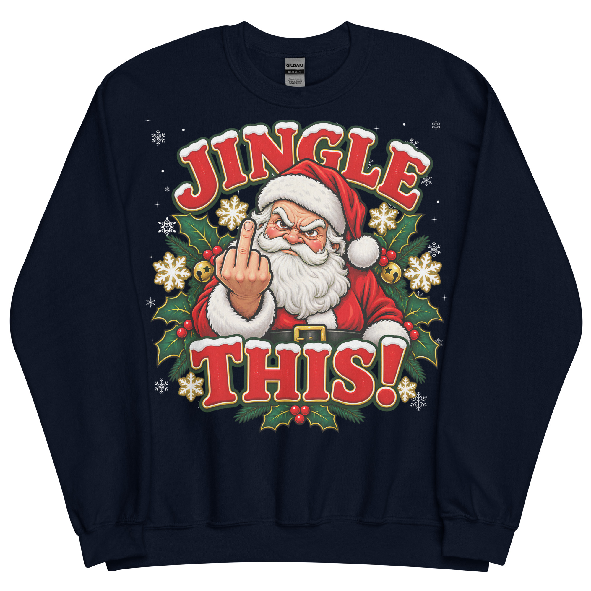 Jingle This Funny Rude Christmas Jumpers For Grumpy Men