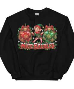 Nice Baubles Funny Cheeky Christmas Jumpers
