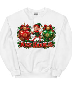 Nice Baubles Funny Cheeky Christmas Jumpers