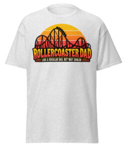 Rollercoaster Dad T-shirt Like A Regular Dad But Cooler