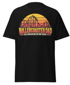 Rollercoaster Dad T-shirt Like A Regular Dad But Cooler