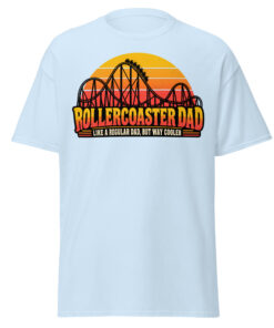 Rollercoaster Dad T-shirt Like A Regular Dad But Cooler