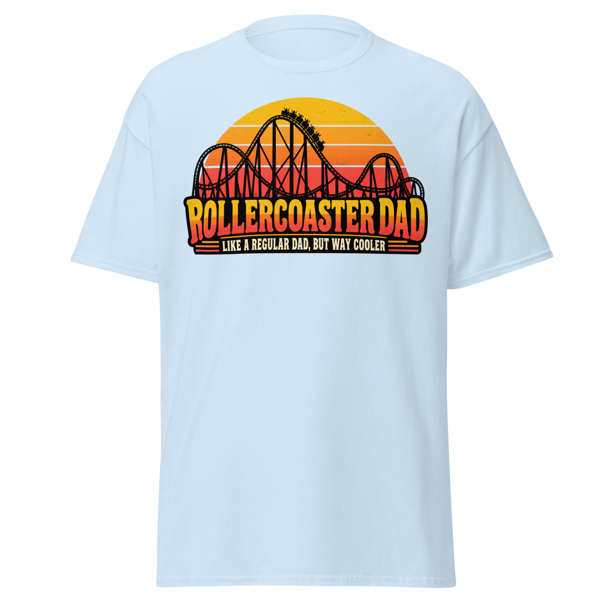 Rollercoaster Dad T-shirt Like A Regular Dad But Cooler