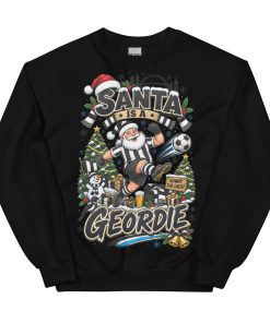 Santa Is A Geordie Funny Christmas Jumpers For Newcastle Fans
