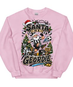 Santa Is A Geordie Funny Christmas Jumpers For Newcastle Fans