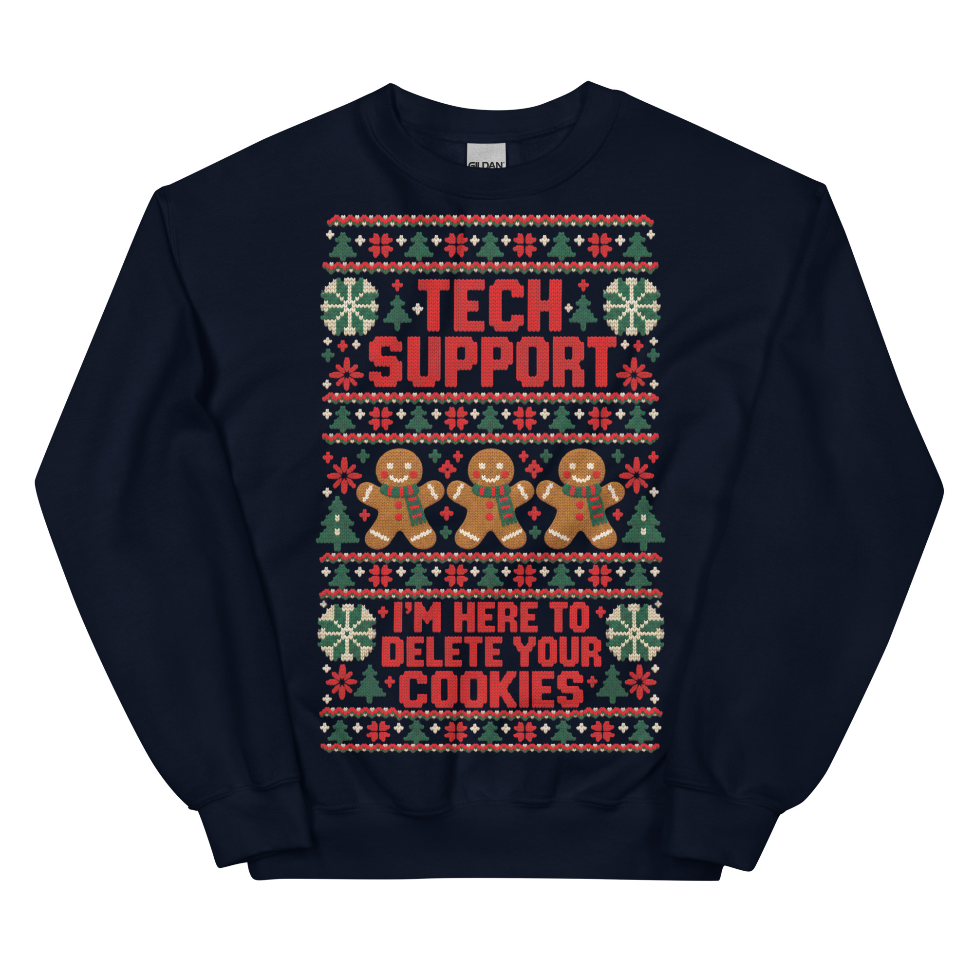 Tech Support Here To Delete Your Cookies Christmas Jumpers