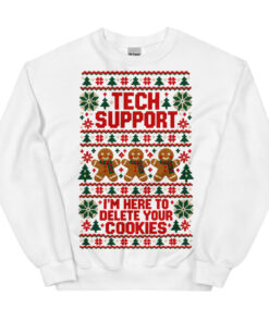 Tech Support Here To Delete Your Cookies Christmas Jumpers