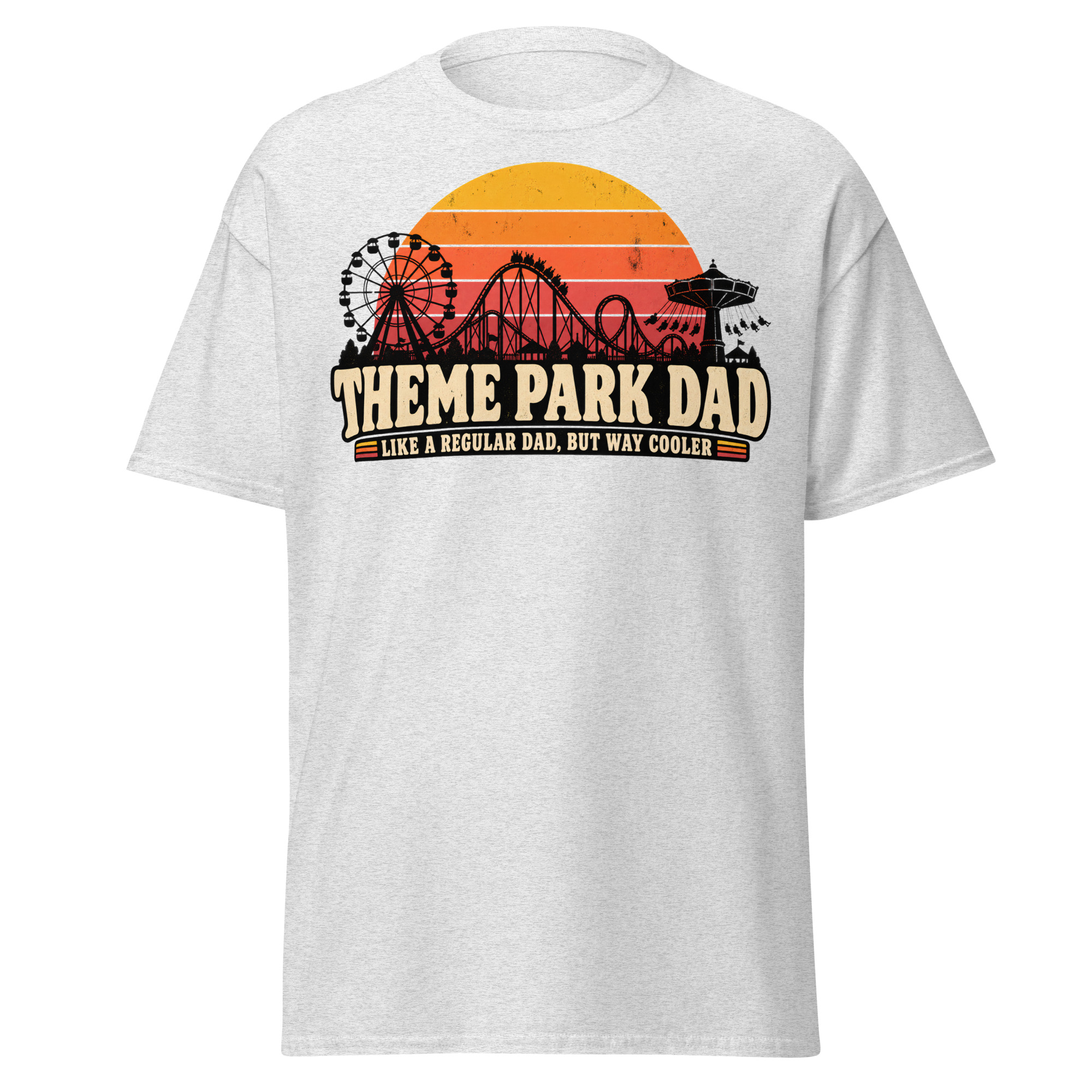 Theme Park Dad T-Shirt Like A Regular Dad But Cooler