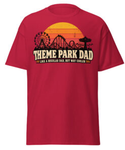Theme Park Dad T-Shirt Like A Regular Dad But Cooler