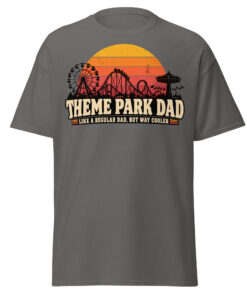 Theme Park Dad T-Shirt Like A Regular Dad But Cooler