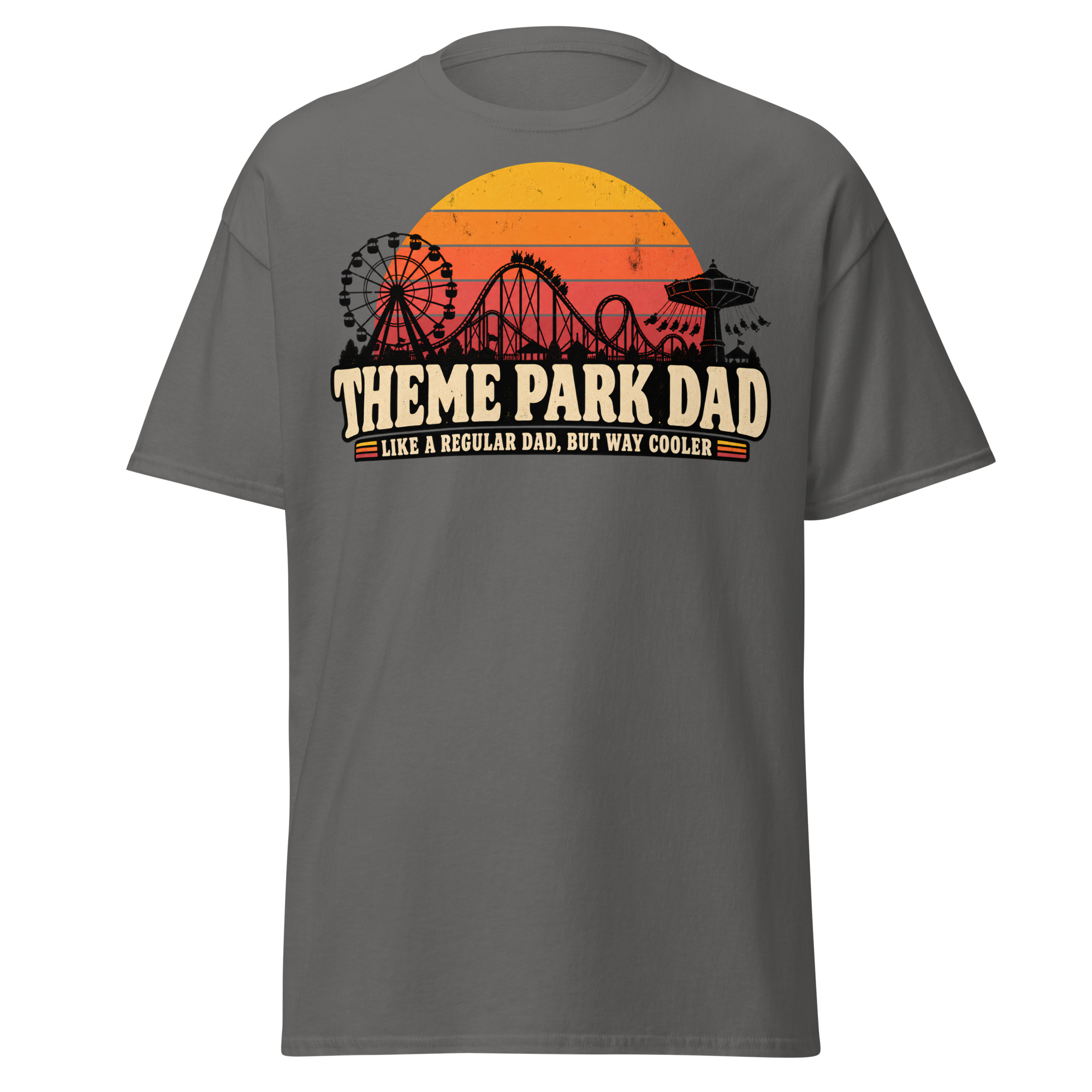 Theme Park Dad T-Shirt Like A Regular Dad But Cooler