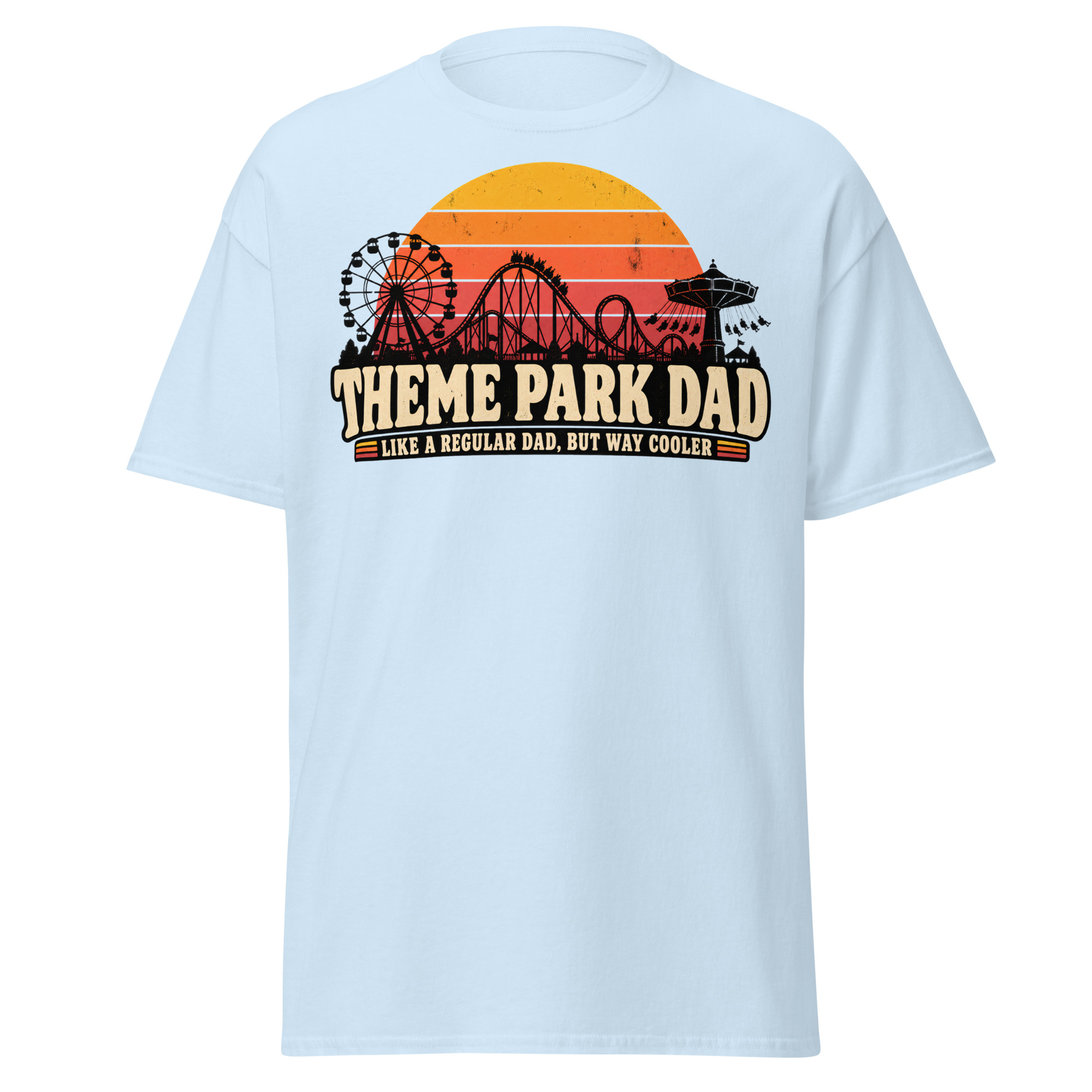 Theme Park Dad T-Shirt Like A Regular Dad But Cooler