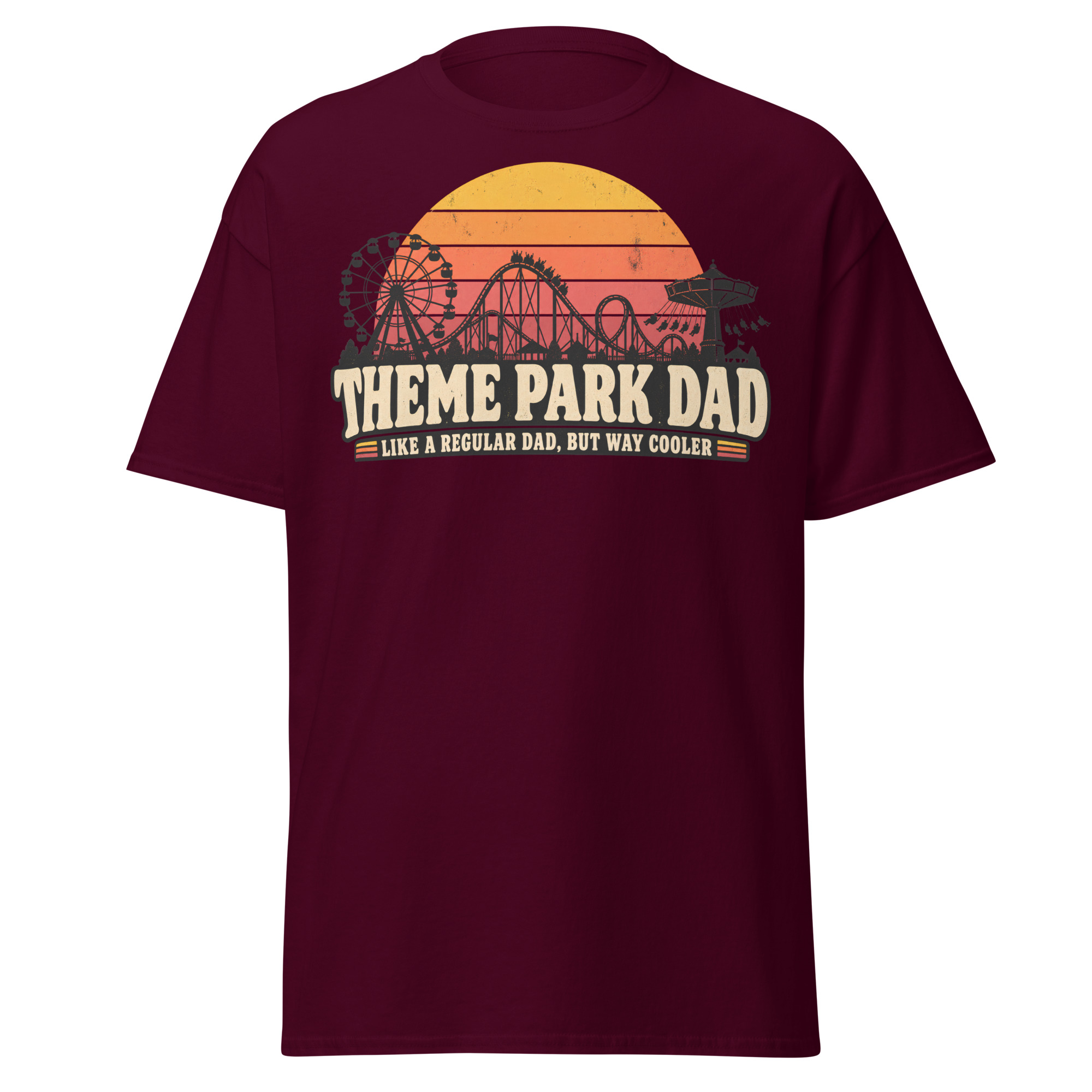Theme Park Dad T-Shirt Like A Regular Dad But Cooler
