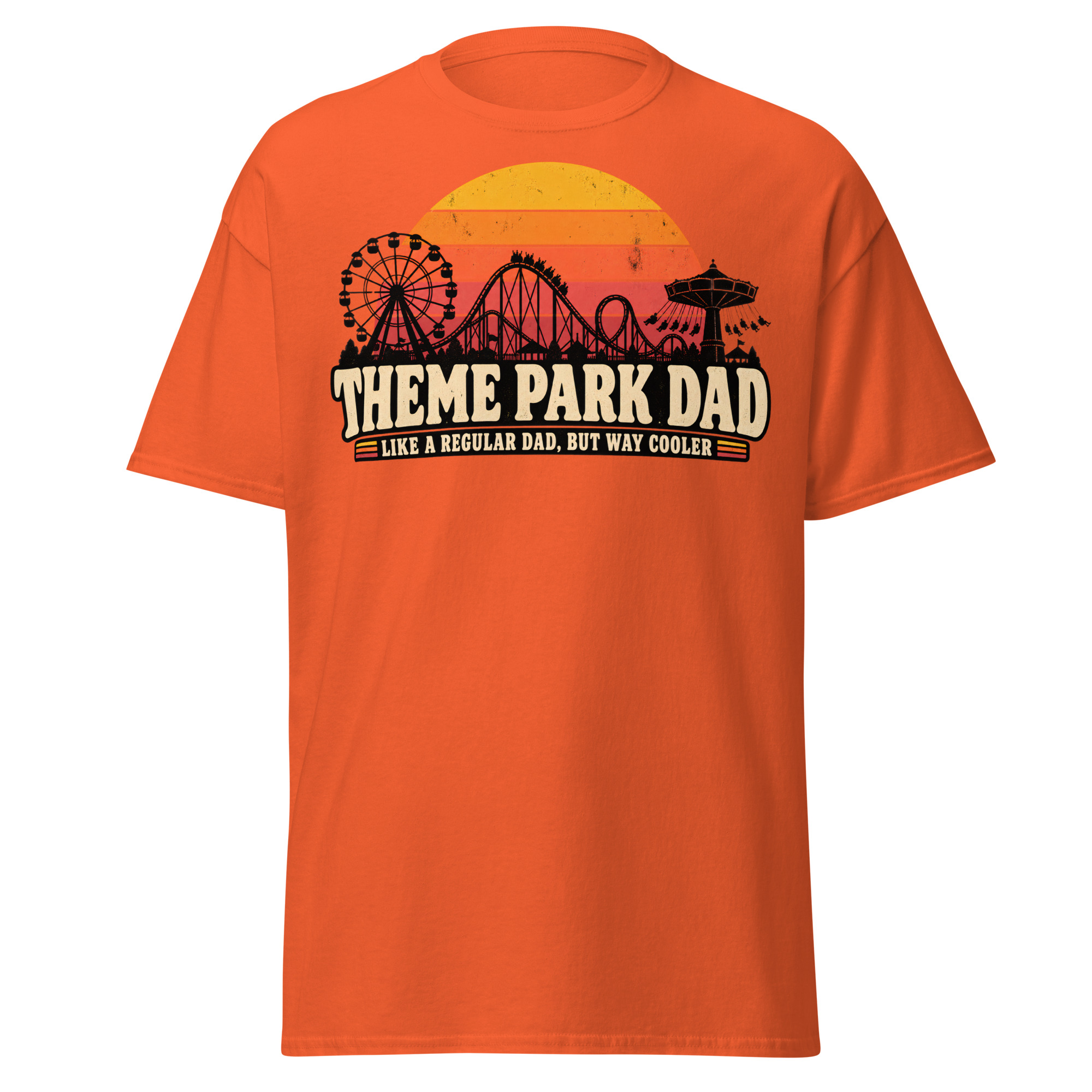 Theme Park Dad T-Shirt Like A Regular Dad But Cooler