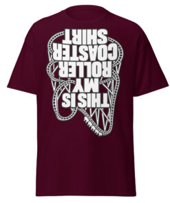 This Is My Rollercoaster Shirt – Funny Upside Down T-shirts