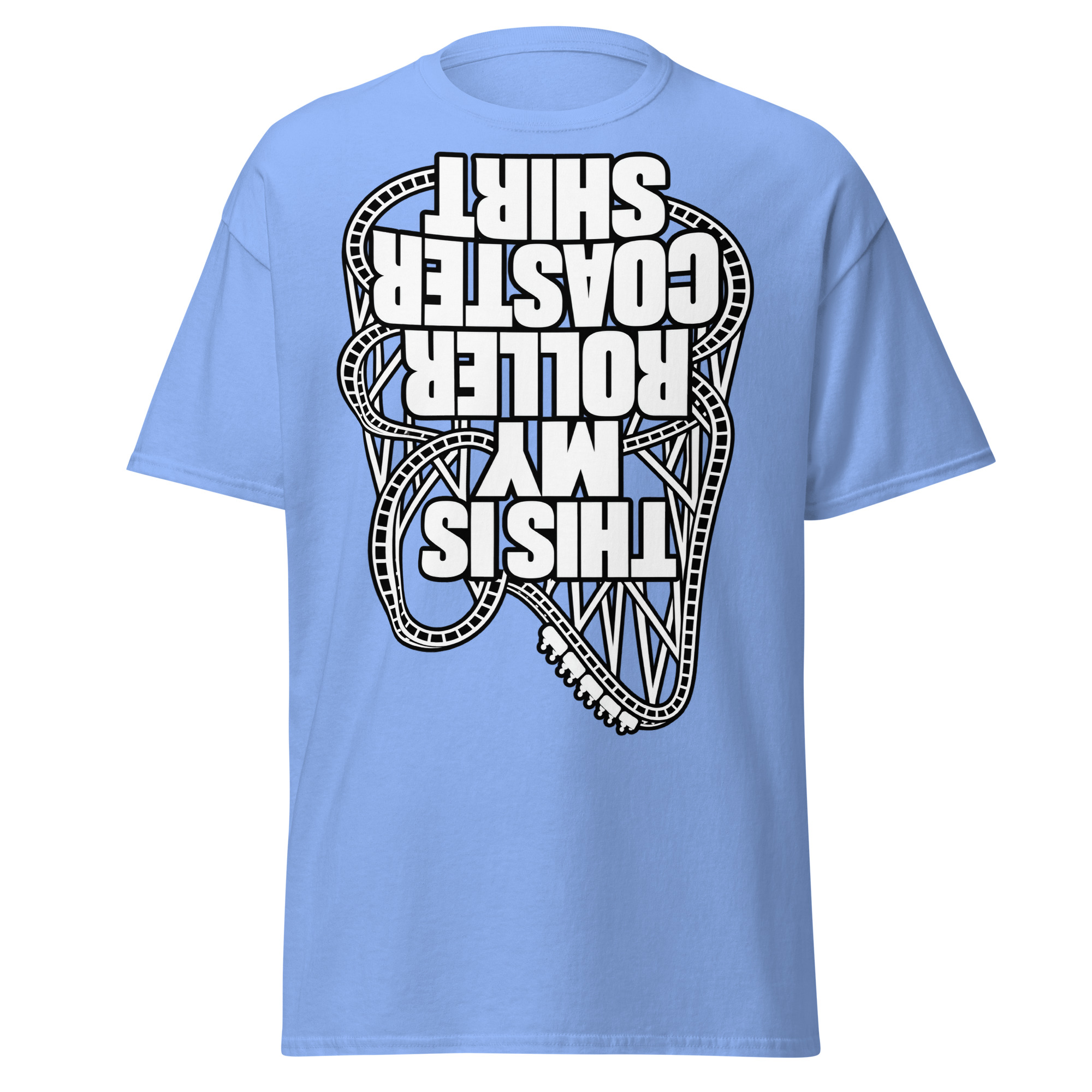 This Is My Rollercoaster Shirt – Funny Upside Down T-shirts