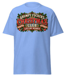 Grumpy Fuckers Christmas Club Funny Christmas T-shirts