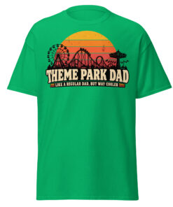 Theme Park Dad T-Shirt Like A Regular Dad But Cooler