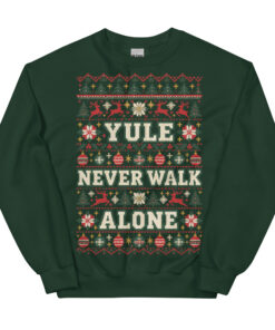 Yule Never Walk Alone Funny Christmas Jumpers