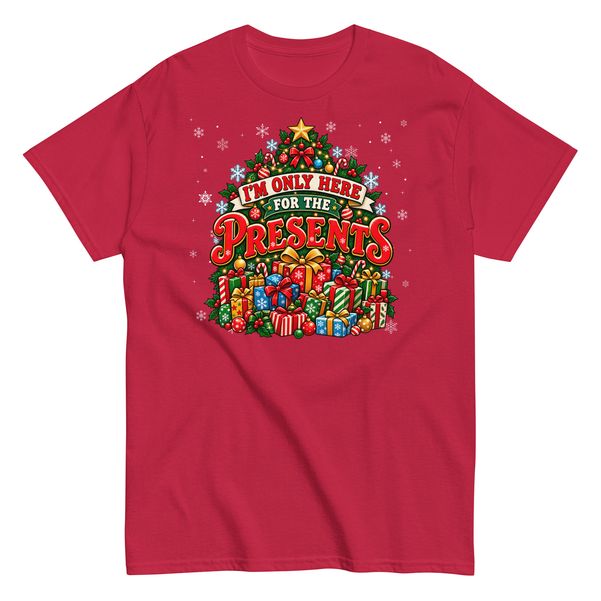 Iām Only Here For The Presents T-Shirt Christmas T-shirt For Men