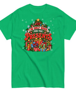 I’m Only Here For The Presents T-Shirt Christmas T-shirt For Men