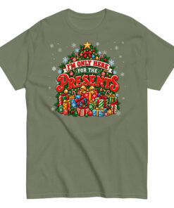 Iām Only Here For The Presents T-Shirt Christmas T-shirt For Men