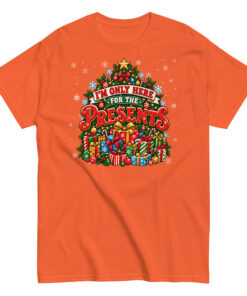 Iām Only Here For The Presents T-Shirt Christmas T-shirt For Men