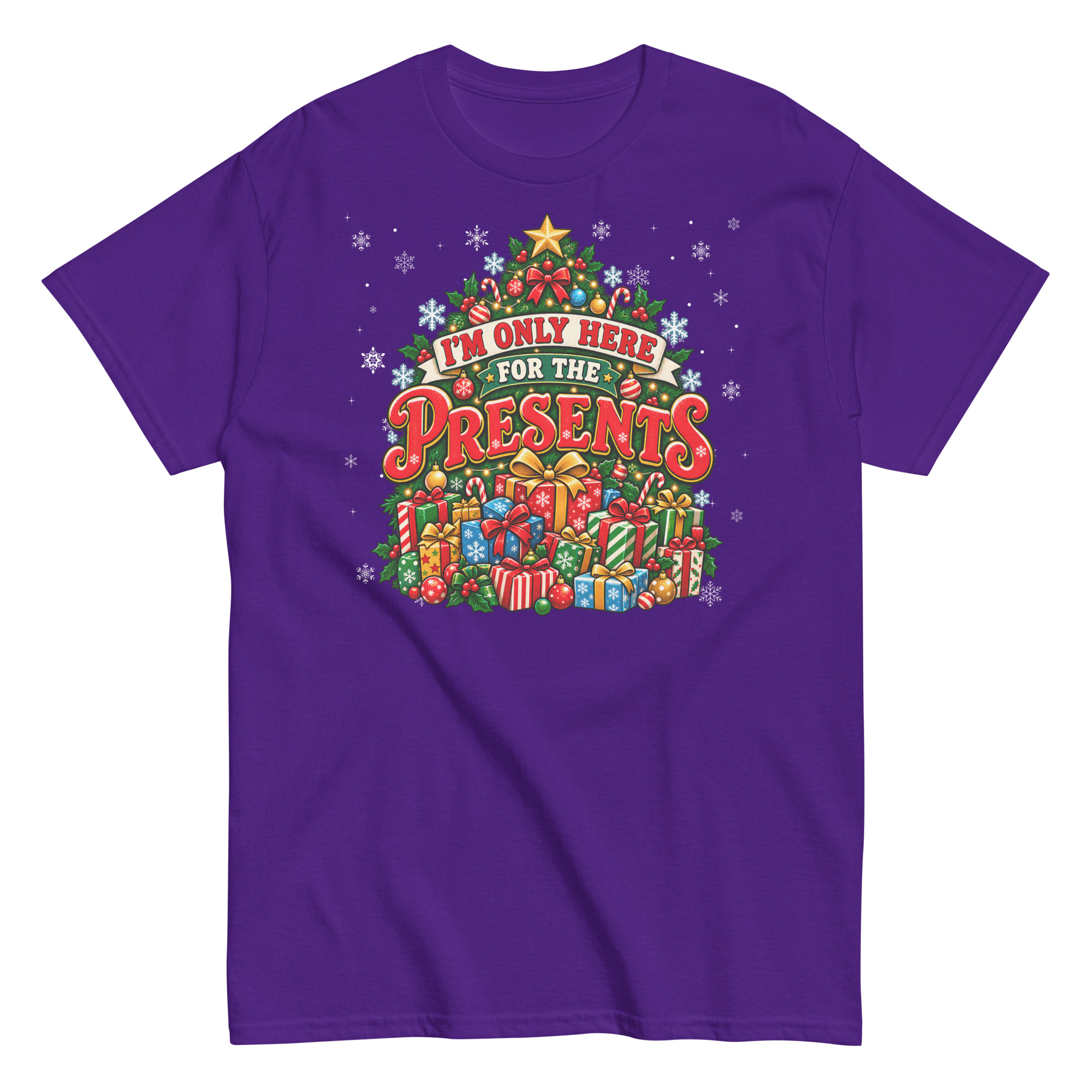 Iām Only Here For The Presents T-Shirt Christmas T-shirt For Men
