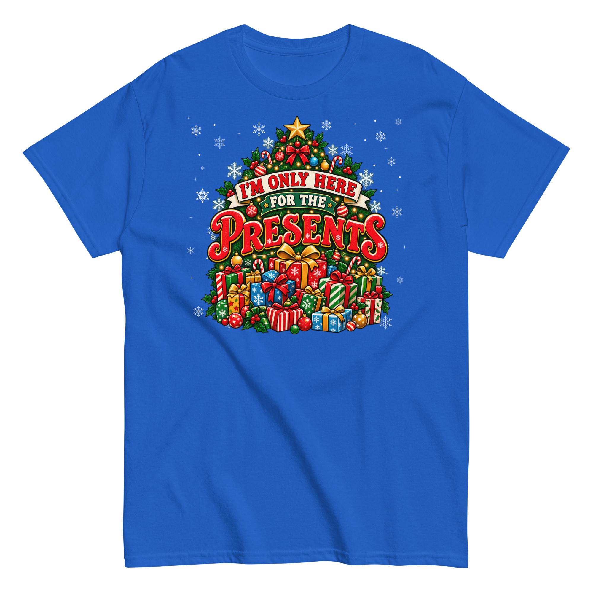 Iām Only Here For The Presents T-Shirt Christmas T-shirt For Men