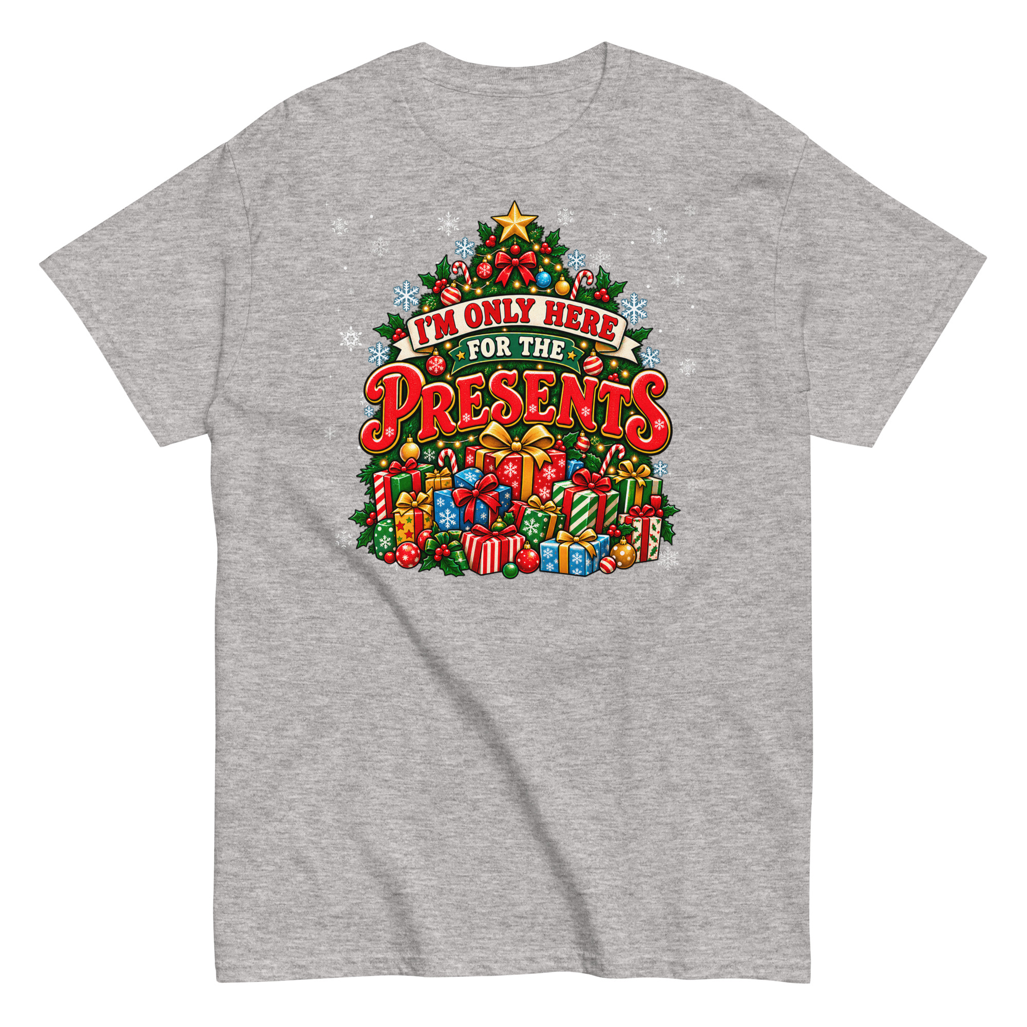 Iām Only Here For The Presents T-Shirt Christmas T-shirt For Men